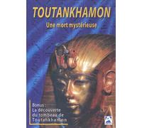 Toutankhamon : Une mort mystérieuse