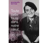 Toute cette foule dans notre coeur. Prendre la route avec Madeleine Delbrêl