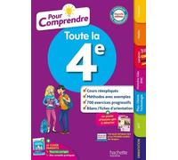 Isabelle De Lisle, Laurent Bonnet – Pour comprendre Toute la 4e – Hachette Pratique