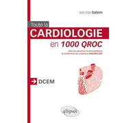 Toute la cardiologie en 1000 QROC - Joe-Elie Salem - Ellipses - broché - Scolaire / Universitaire