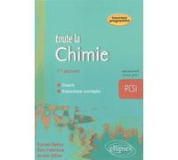 Toute la Chimie PCSI - 1re période - Daniel Balou - Ellipses - broché - Scolaire / Universitaire
