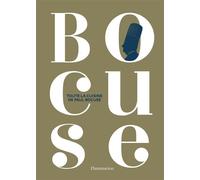 Toute la cuisine de Paul Bocuse