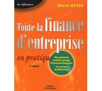 Toute la finance d'entreprise en pratique : Cas corrigés de DECF inclus