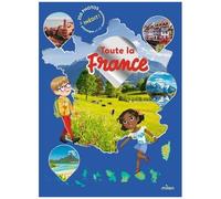 Collectif – Toute la France – Document jeunesse – Broché