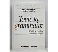Les Éditions Albin Michel – Toute la grammaire