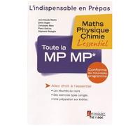 Toute La Mp Mp* - Maths, Physique, Chimie