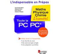Toute la PC PC Pierre Grécias (Auteur), Stéphane Olivier (Auteur), Jean-Claude Martin (Auteur)