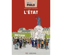 Toute la philo en BD - L’État - Martine Gasparov - Belin Éducation - broché - Scolaire / Universitaire