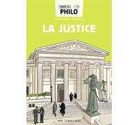 Toute la philo en BD - La justice - Martine Gasparov - Belin Éducation - broché - Scolaire / Universitaire