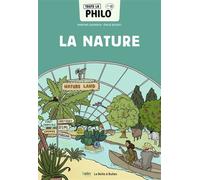 Toute la philo en BD - La nature - Martine Gasparov - Belin Éducation - broché - Scolaire / Universitaire