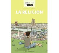 Toute la philo en BD - La religion