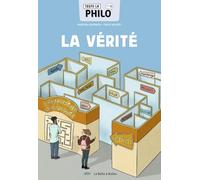Toute la philo en BD - La vérité
