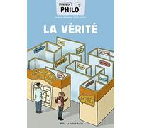 Toute la philo en BD - La vérité