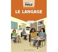 Toute la philo en BD - Le langage