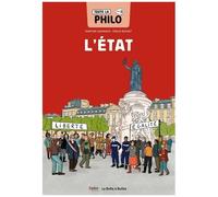 Toute La Philo En Bd - Tome 11 - L'etat
