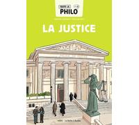 Toute La Philo En Bd - Tome 6 - La Justice