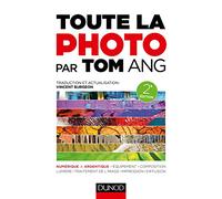 Toute la photo par Tom Ang - 2e éd.