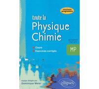 Toute la physique-chimie MP