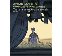 Toute la poussière du chemin