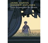 Toute La Poussière Du Chemin