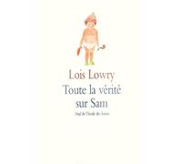toute la verite sur sam