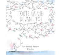 Toute la vie devant toi