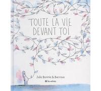 Toute la vie devant toi