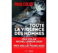 Toute la violence des hommes Paul Colize (Auteur)