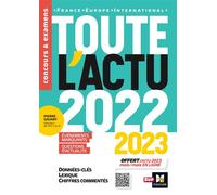 Toute l'actu 2022 - Sujets et chiffres clefs de l'actualité - 2023 mois par mois - Pierre Savary - Foucher - broché - Scolaire / Universitaire