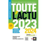 Toute l'actu 2023 - Sujets et chiffres clefs de l'actualité - 2024 mois par mois