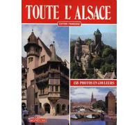 Toute L'alsace - Edition Française