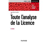 Toute l'analyse de la Licence Cours et exercices corrigés - 3ème édition - Jean-Pierre Escofier - Dunod - broché - Scolaire / Universitaire
