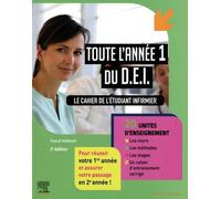 Toute l'année 1 du D.E.I. Le cahier de l'étudiant infirmier Pascal Hallouët (Auteur)