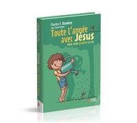 Toute l'année avec Jésus Pour faire grandir ta foi - Charles Stanley - Maison De La Bible - relié - Document jeunesse