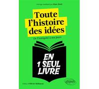 Toute l'histoire des idées De l'Antiquité à nos jours - Marc Petel - Ellipses - broché - Scolaire / Universitaire
