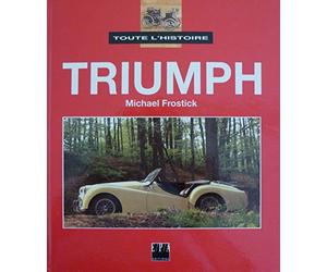 Toute l'histoire : Triumph