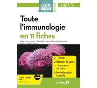 Toute l'immunologie en 11 fiches: Licences 2 et 3