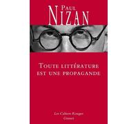Toute littérature est une propagande