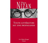 Toute littérature est une propagande