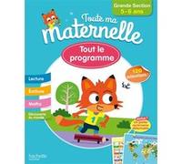 Toute Ma Maternelle- Grande section 5-6 ans