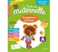 Toute ma maternelle Graphisme Ecriture Petite Section 3-4 ans - Christelle Prince - Hachette Education - broché - Scolaire / Universitaire