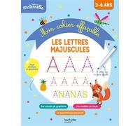 Toute ma maternelle Mon cahier effaçable d'écriture : Les lettres majuscules 3-6 ans - Alain Boyer - Hachette Education - broché - Scolaire / Universitaire