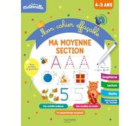 Hachette Pratique – Toute ma maternelle : Mon cahier effaçable – Ma moyenne section (4-5 ans)