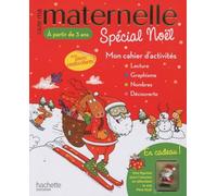 Toute ma maternelle spécial Noël: Mon cahier d'activités