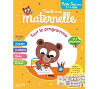 Guy Blandino – Toute ma maternelle : Tout le programme – Petite Section 3-4 ans