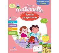 Toute ma maternelle – Tout le programme – Toute Petite Section 2-3 ans – Hachette Pratique