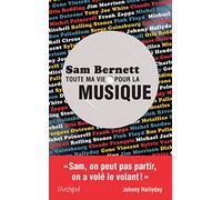 Toute ma vie pour la musique