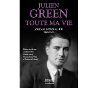Toute ma vie Tome 2: Journal intégral : 1940-1946 (02)