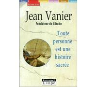 Toute Personne Est Une Histoire Sacrée