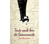 Toute seule loin de Samarcande